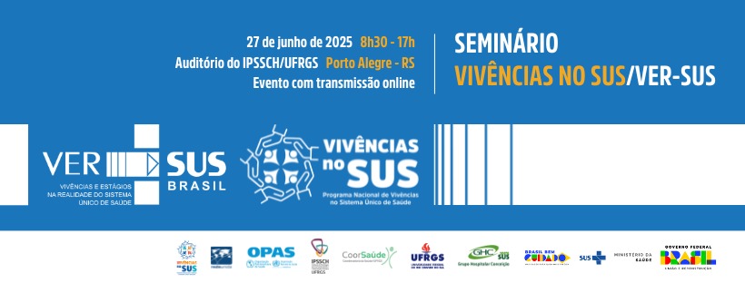 Seminário Vivências no SUS / VER-SUS